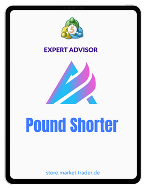 Pound Shorter Expert Advisor MT5